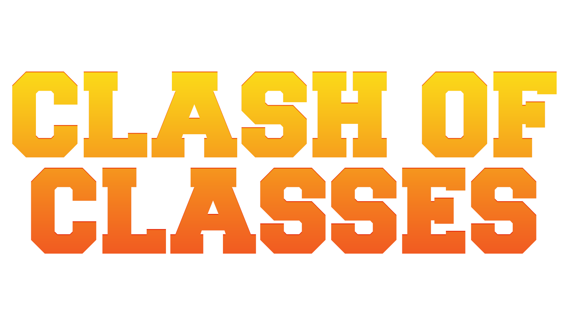 Clash of Classes